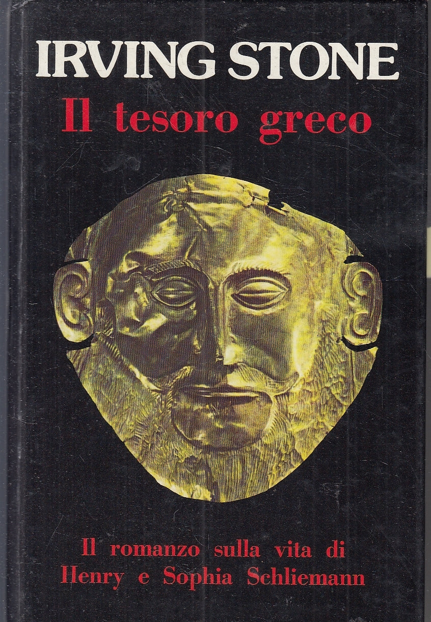 LN- IL TESORO GRECO SCHLIEMANN - IRVING STONE - DALL'OGLIO--- 1976- C- YFS156