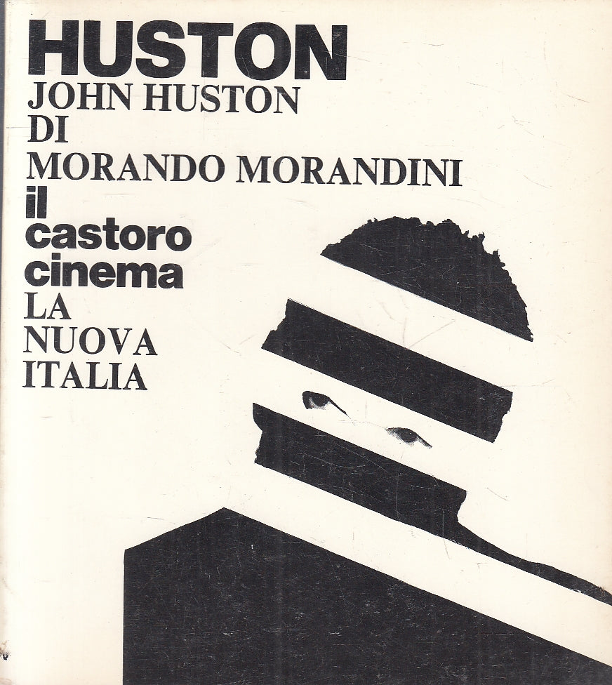 LZ- IL CASTORO CINEMA 74 JOHN HUSTON - MORANDINI - LA NUOVA ITALIA---- B- YFS153