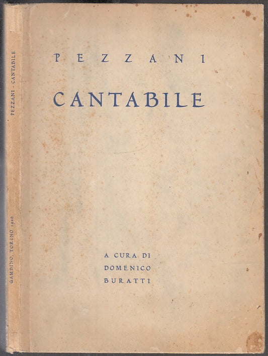 LN- CANTABILE - RENZO PEZZANI DOMENICO BURATTI - GAMBINO --- 1936 - C - WPR