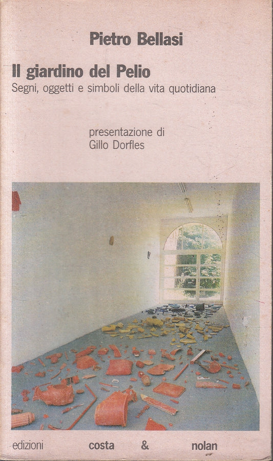 LZ- IL GIARDINO DI PELIO - PIETRO BELLASI- COSTA & NOLAN--- 1980- B- YFS162