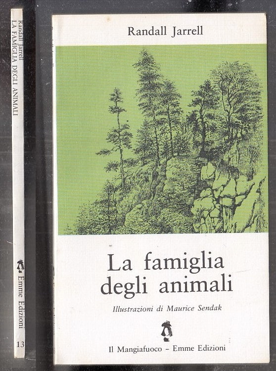LB- LA FAMIGLIA DEGLI ANIMALI- RANDALL JARRELL- EMME- MANGIAFUOCO-- 1980- B- XFS