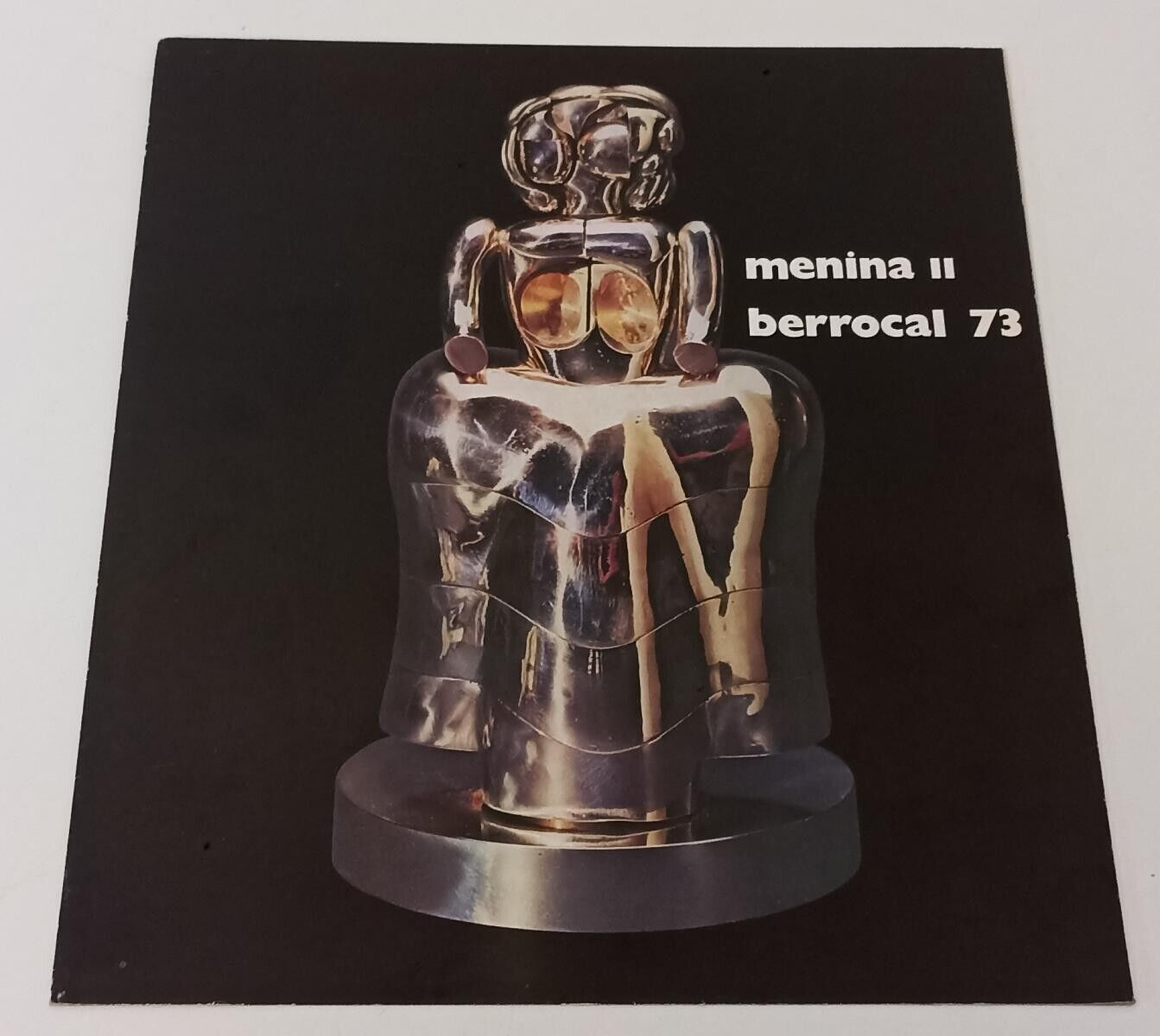 LT- MENINA II BERROCAL 73 SCULTURA - BROSSURA BROCHURE PUBBLICITARIA - XFS162