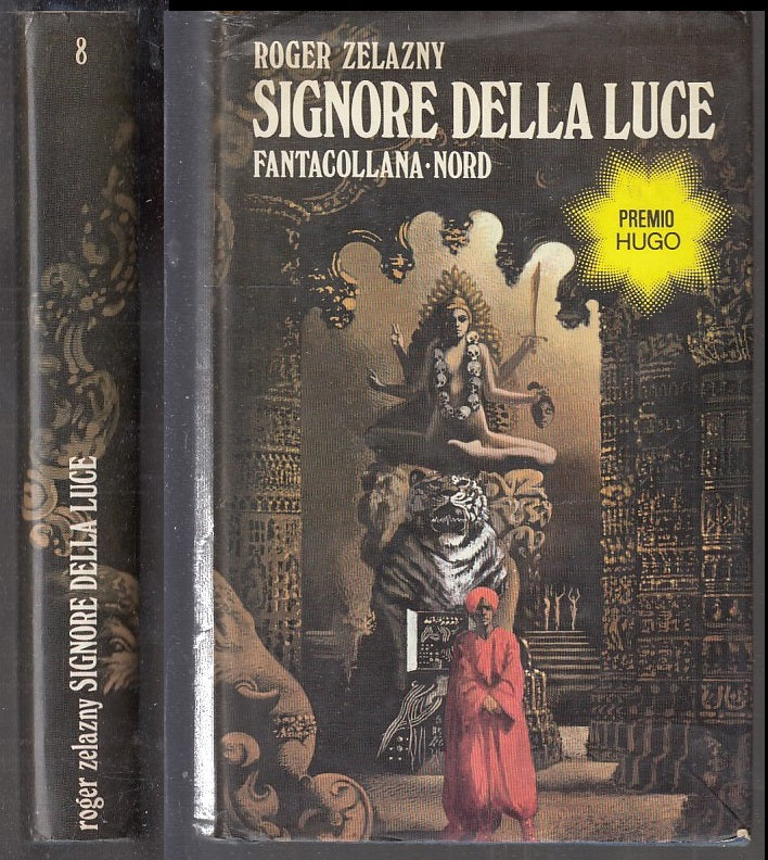 LF- SIGNORE DELLA LUCE - ROGER ZELAZNY - NORD - FANTACOLLANA 8 -- 1975 - CS- XFS