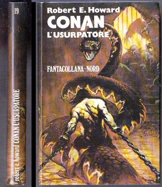 LF- CONAN L'USURPATORE - ROBERT E. HOWARD- FANTACOLLANA NORD 19--- 1977- CS- XFS