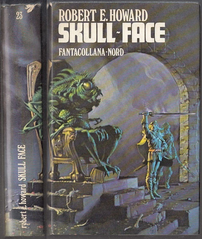 LF- SKULL-FACE - ROBERT H. HOWARD - FANTACOLLANA NORD 23 --- 1978 - CS- XFS