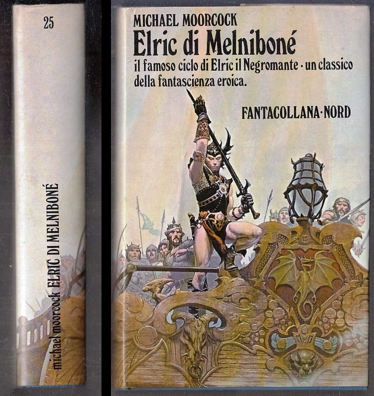 LF- ELRIC DI MELNIBONE' NEGROMANTE- MOORCOCK- FANTACOLLANA NORD 25- 1978- CS-XFS
