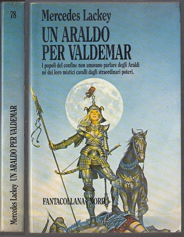 LF- UN ARALDO PER VALDEMAR- MERCEDES LACKEY- FANTACOLLANA NORD 78- 1988- BS- XFS