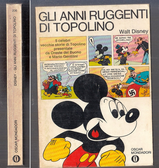 FD- GLI ANNI RUGGENTI DI TOPOLINO -- OSCAR MONDADORI DISNEY- 1a ED. 1969- B- R23