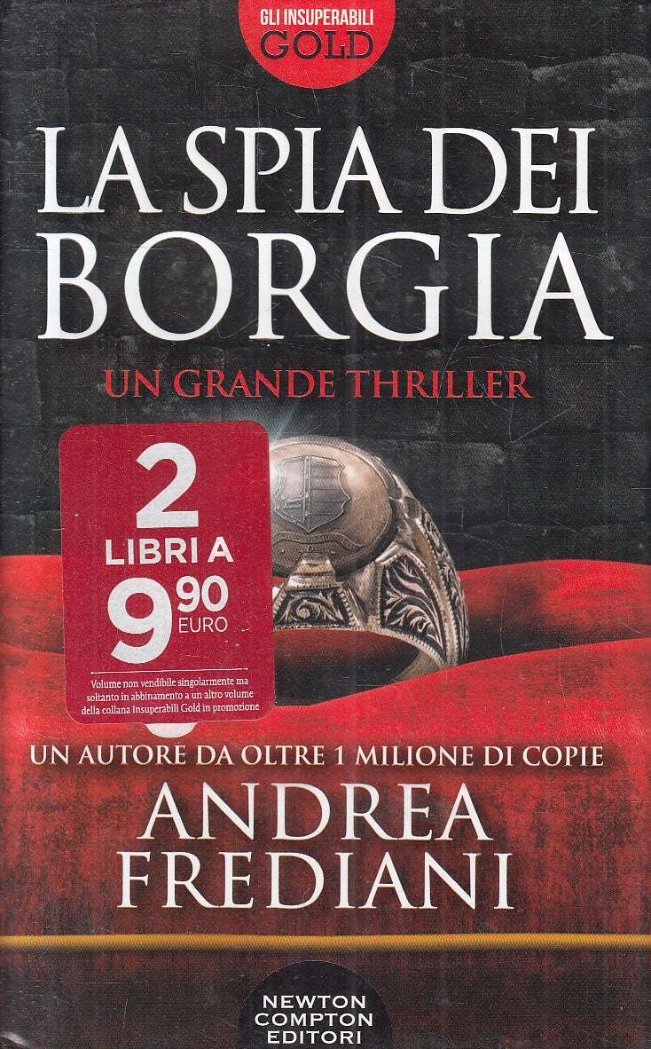 LN2- LA SPIA DEI BORGIA - FREDIANI - NEWTON INSUPERABILI GOLD - CS - JXS111