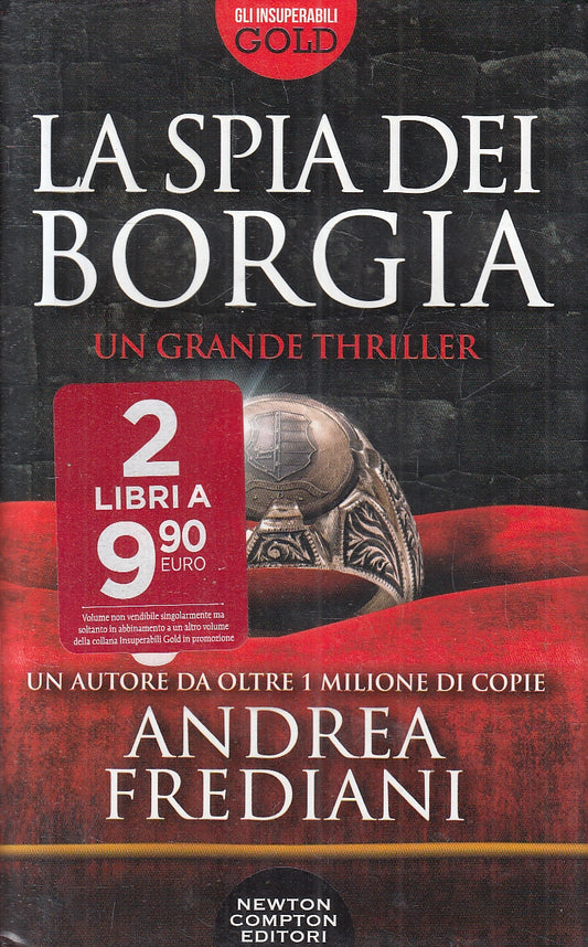 LN2- LA SPIA DEI BORGIA - FREDIANI - NEWTON INSUPERABILI GOLD - CS - JXS111