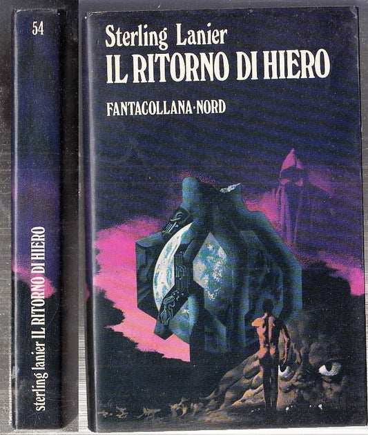LF- IL RITORNO DI HIERO - STERLING LANIER- NORD- FANTACOLLANA 54-- 1984- BS- XFS