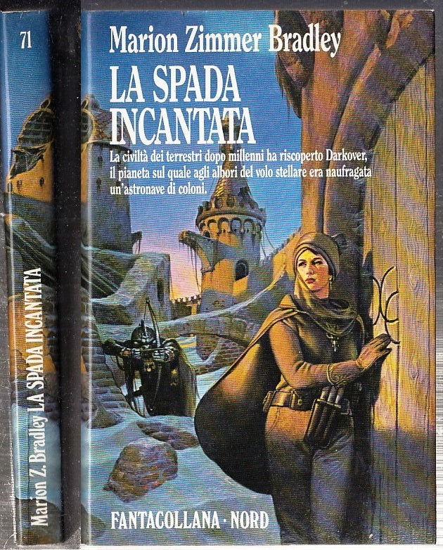 LF- LA SPADA INCANTATA - ZIMMER BRADLEY - NORD - FANTACOLLANA 71-- 1987- BS- XFS