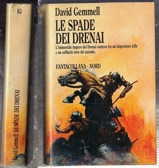LF- LE SPADE DEL DRENAI - DAVID GEMMELL - NORD - FANTACOLLANA 83-- 1989- BS- XFS