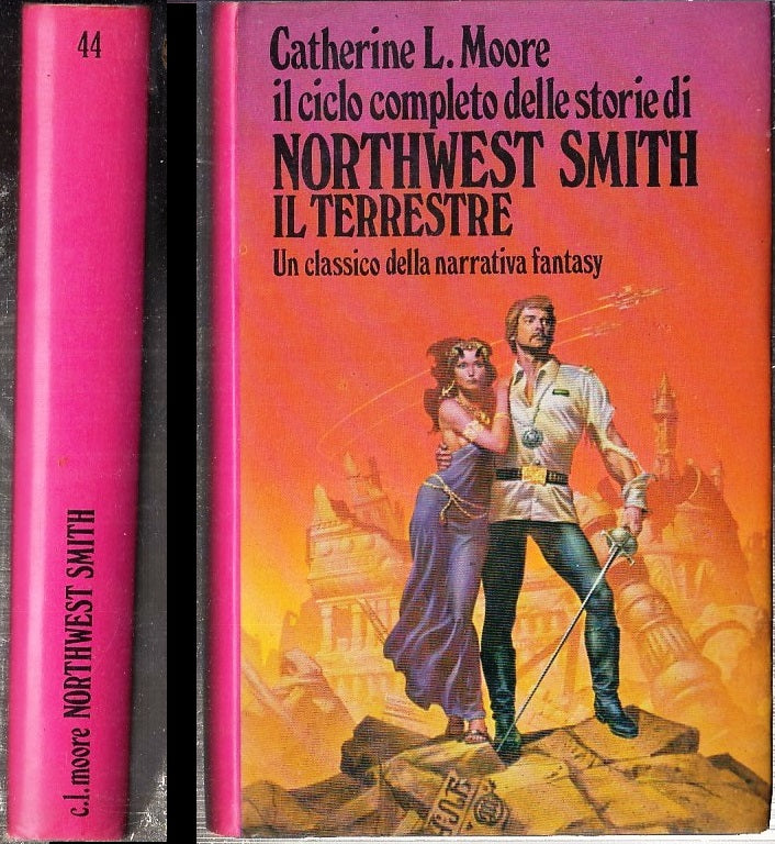 LF- NORTHWEST SMITH IL TERRESTRE- MOORE - NORD - FANTACOLLANA 44-- 1982- CS- XFS