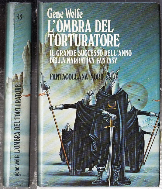 LF- L'OMBRA DEL TORTURATORE - GENE WOLFE - NORD- FANTACOLLANA 48-- 1983- CS- XFS