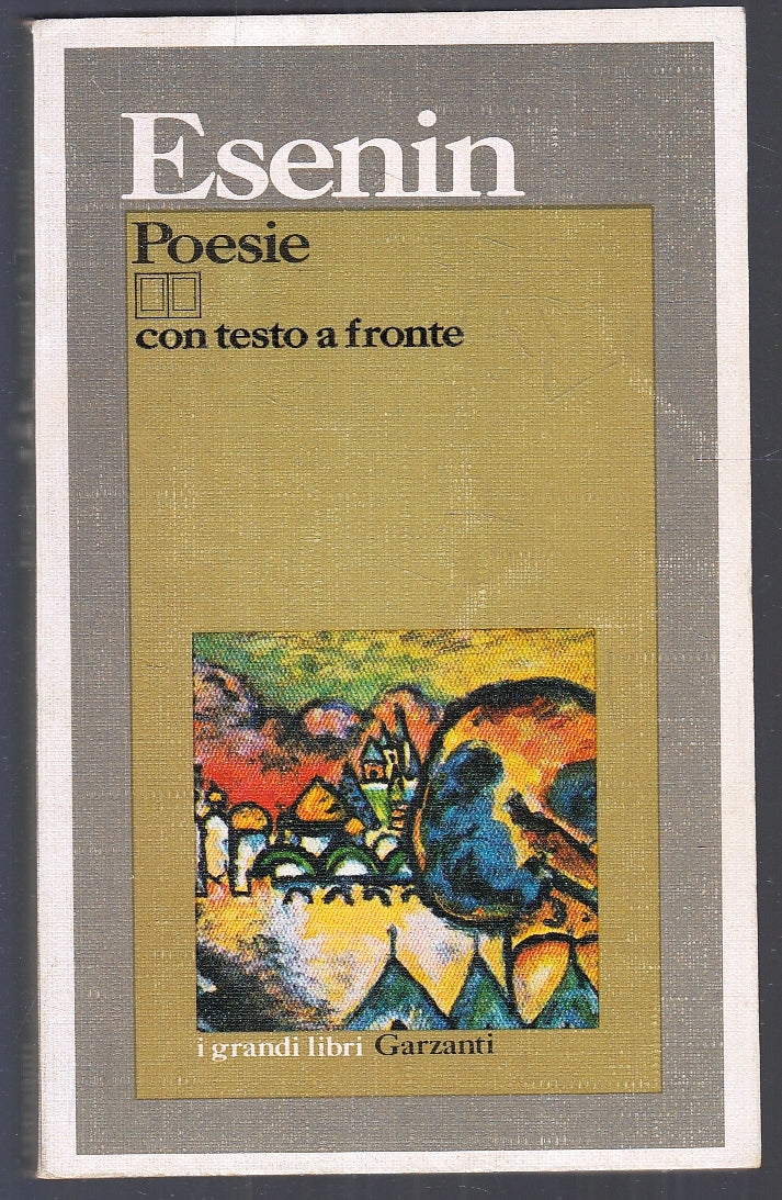 LN- POESIE CON TESTO A FRONTE - ESENIN - GARZANTI- I GRANDI LIBRI-- 1981- B- XFS