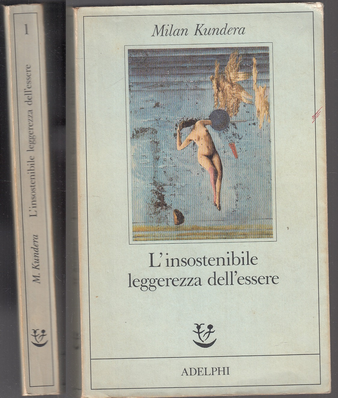 LN- L'INSOSTENIBILE LEGGEREZZA DELL'ESSERE - MILAN KUNDERA - ADELPHI---- B - XFS