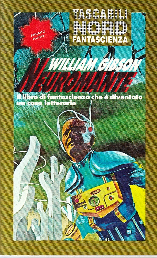 LF- NEUROMANTE - WILLIAM GIBSON - NORD - TASCABILI FANTASCIENZA -- 1991 - B- XFS