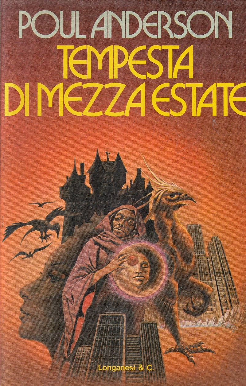 LF- TEMPESTA DI MEZZANOTTE- POUL ANDERSON- LONGANESI- FANTASCIENZA-- 1977-BS-XFS
