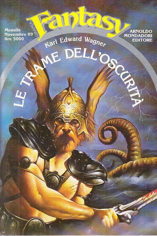 LF- URANIA FANTASY N.18 LE TRAME DELL'OSCURITA'- WAGNER- MONDADORI- 1989- B- XFS