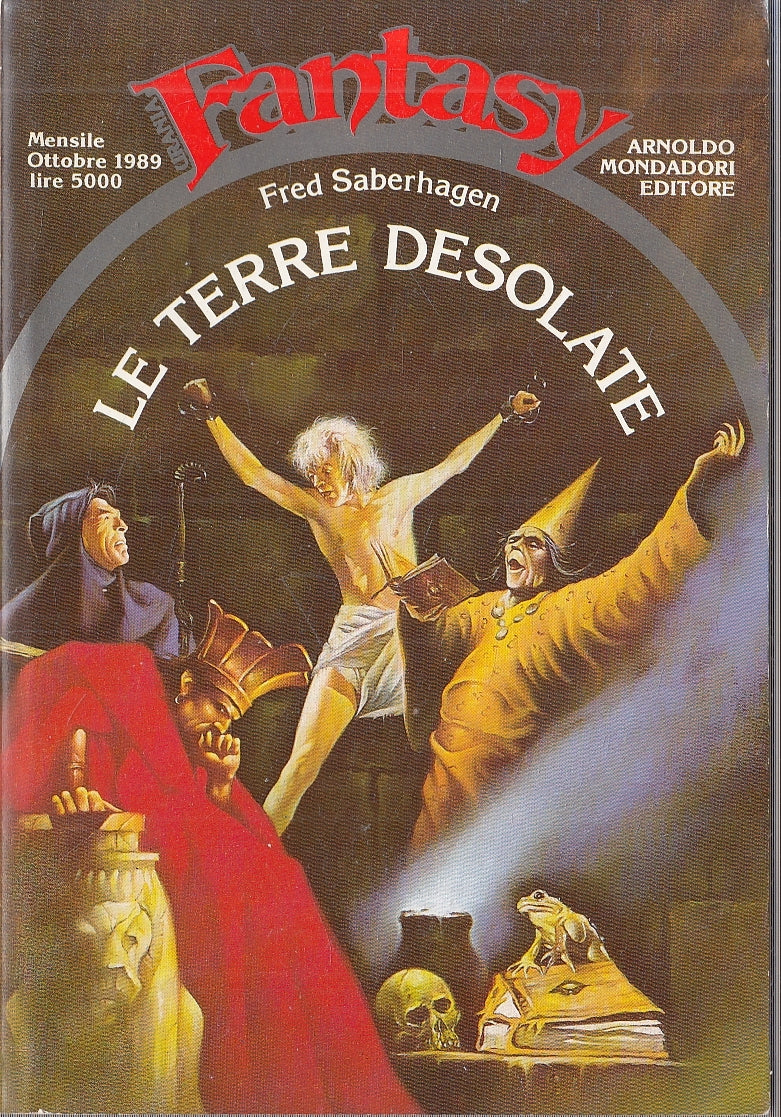 LN2- URANIA FANTASY N.17 LE TERRE DESOLATE - SABERHAGEN - MONDADORI - B - XFS