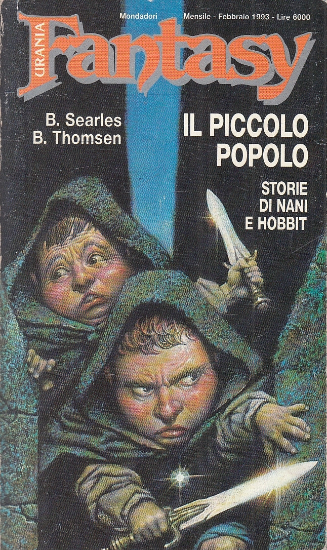 LF- URANIA FANTASY N.57 IL PICCOLO POPOLO- SEARLES THOMSEN- MONDADORI- 1993- XFS