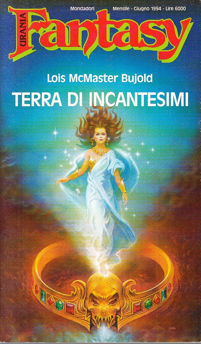 LF- URANIA FANTASY N.73 TERRA DI INCANTESIMI - BUJOLD - MONDADORI - 1993 - XFS