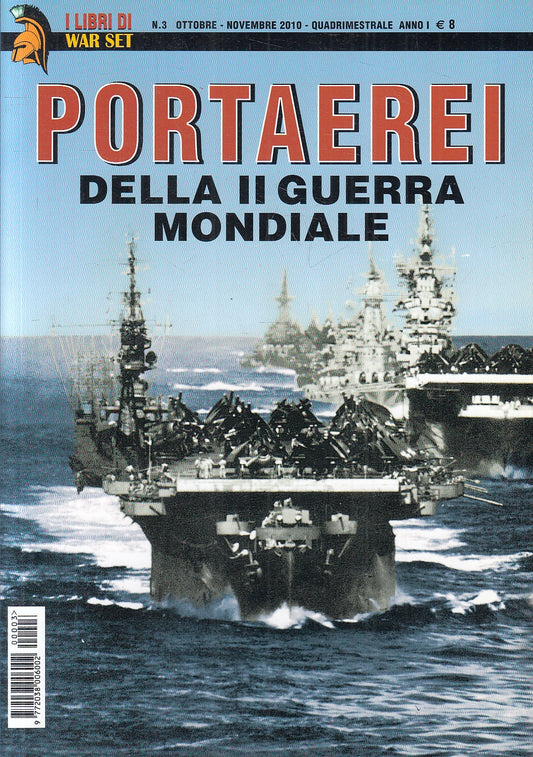 LM- I LIBRI DI WAR SET N.3 PORTAEREI II GUERRA MONDIALE -- DELTA--- 2010- B- XFS