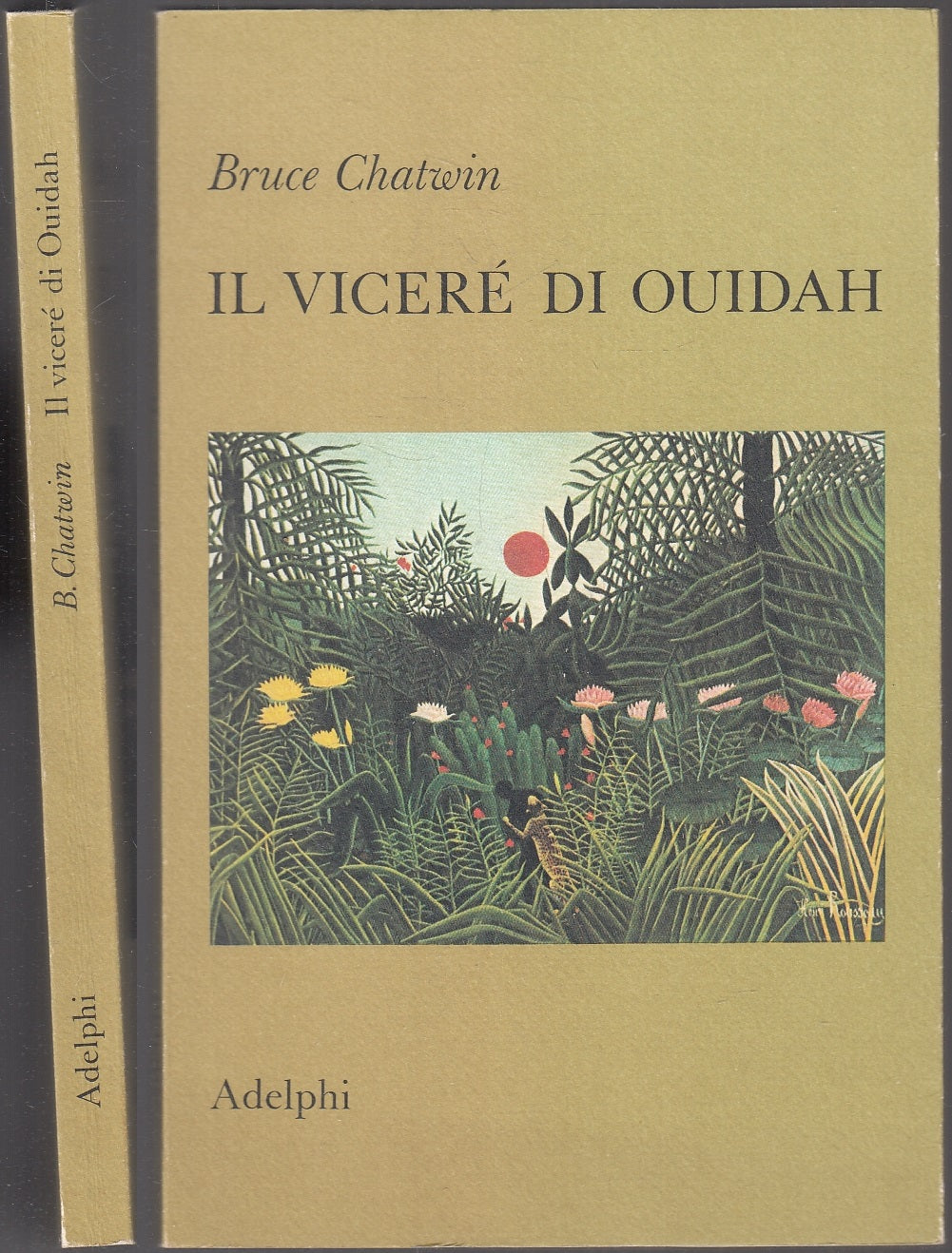 LN- I VICERE' DI OUIDAH - BRUCE CHATWIN - ADELPHI - NARRATIVA -- 1983 - B - XFS