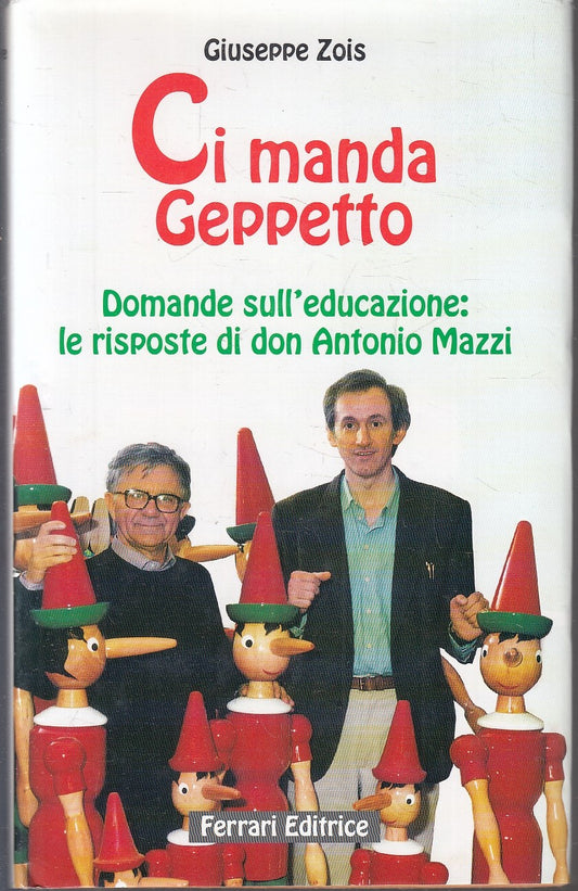 LS- CI MANDA GEPPETTO DON ANTONIO MAZZI- GIUSEPPE ZOIS- FERRARI- 1994- CS-YFS184