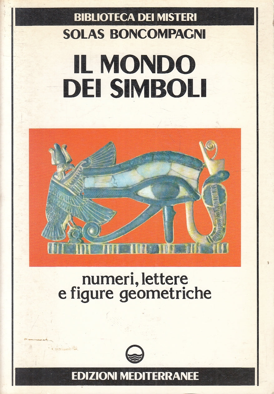 LZ- IL MONDO DEI SIMBOLI - SOLAS BONCOMPAGNI - MEDITERRANEE --- 1984- B- YFS183
