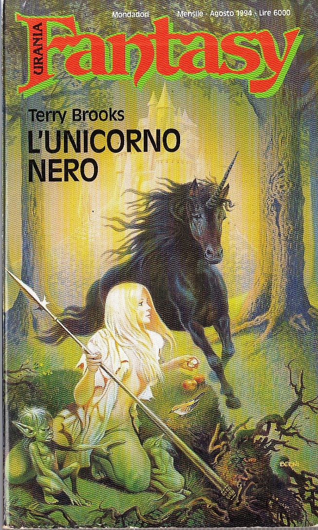 LN2- URANIA FANTASY N.75 L'UNICORNO NERO - TERRY BROOKS - MONDADORI - B - XFS