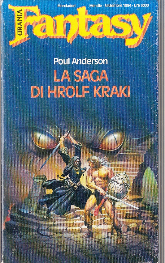 LN2- URANIA FANTASY N.76 LA SAGA DI HROLF KRAKI- POUL ANDERSON- MONDADORI-B- XFS