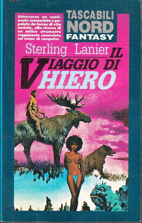 LF- IL VIAGGIO DI HIERO- STERLING LANIER- NORD- TASCABILI FANTASY-- 1991- B- XFS