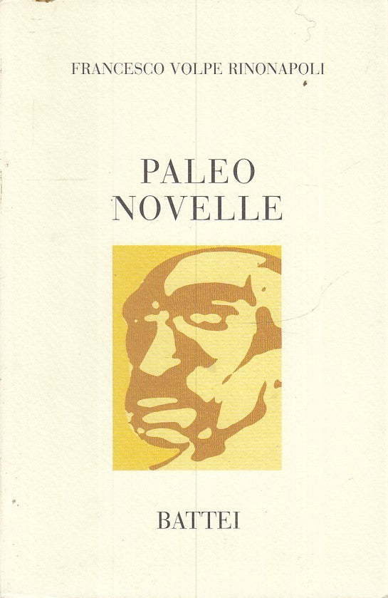 LN- PALEO NOVELLE - FRANCESCO VOLPE RINONAPOLI - BATTEI --- 2003 - B - WPR