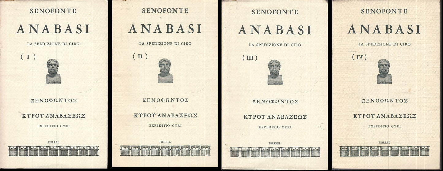 LN- ANABASI LA SPEDIZIONE DI CIRO I/IV - SENOFONTE - PIERREL --- 1969 - B- YFS19