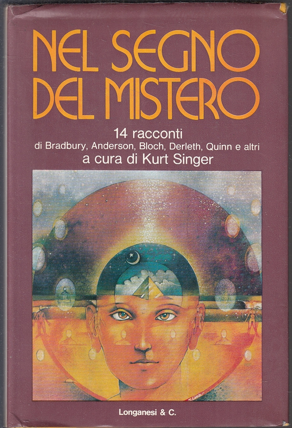 LZ- NEL SEGNO DEL MISTERO - SINGER BRADBURY ANDERSON- LONGANESI--- 1974- CS- XFS