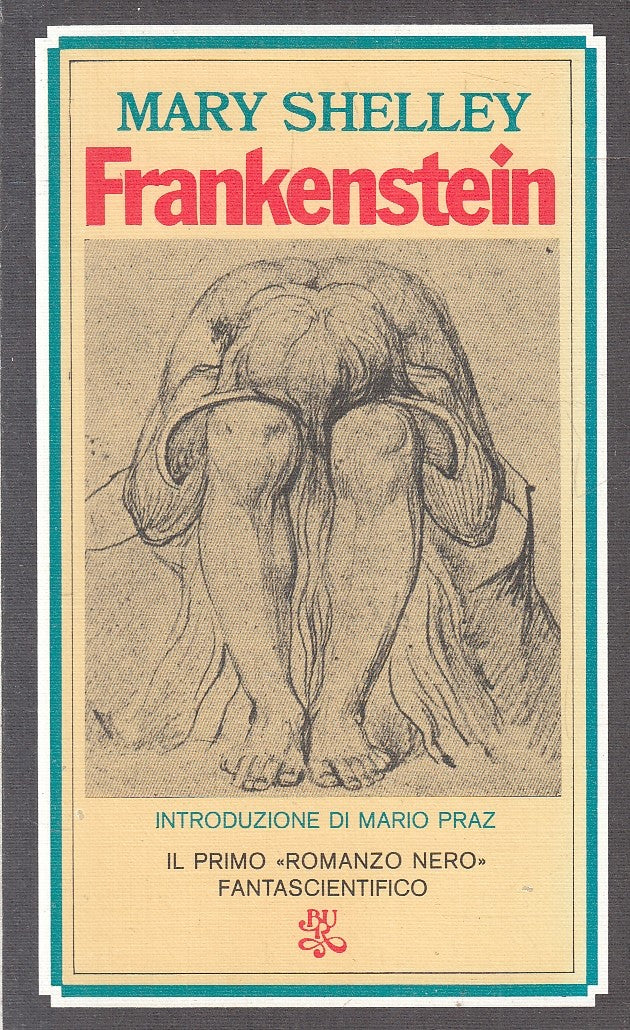 LN- FRANKENSTEIN - MARY SHELLEY - RIZZOLI - BUR -- 1975 - B - XFS