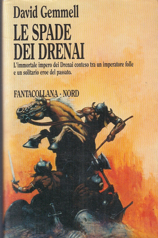 LF- LE SPADE DEL DRENAI - DAVID GEMMELL - NORD - FANTACOLLANA 83 -- 1988- B- XFS