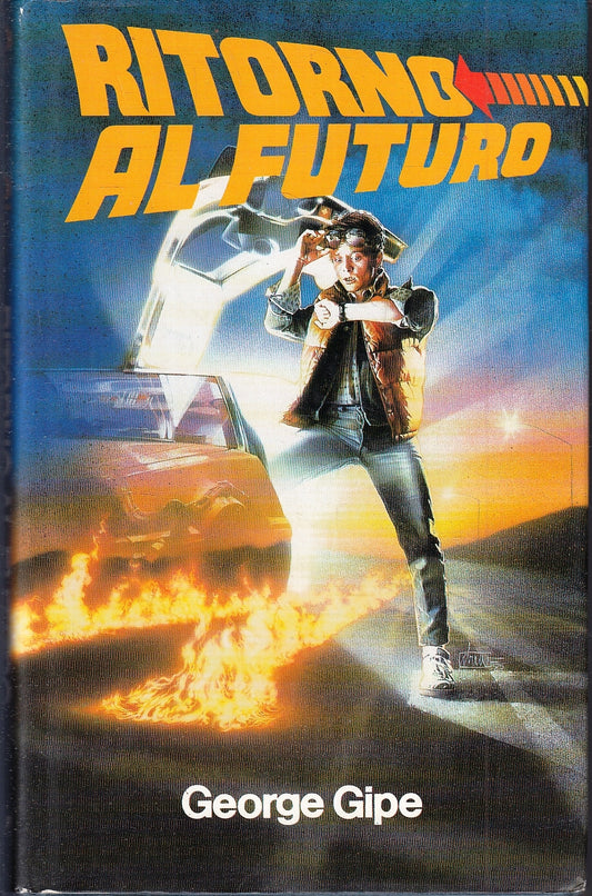 LF- RITORNO AL FUTURO - GEORGE GIPE - EUROCLUB --- 1985 - CS - YFS151