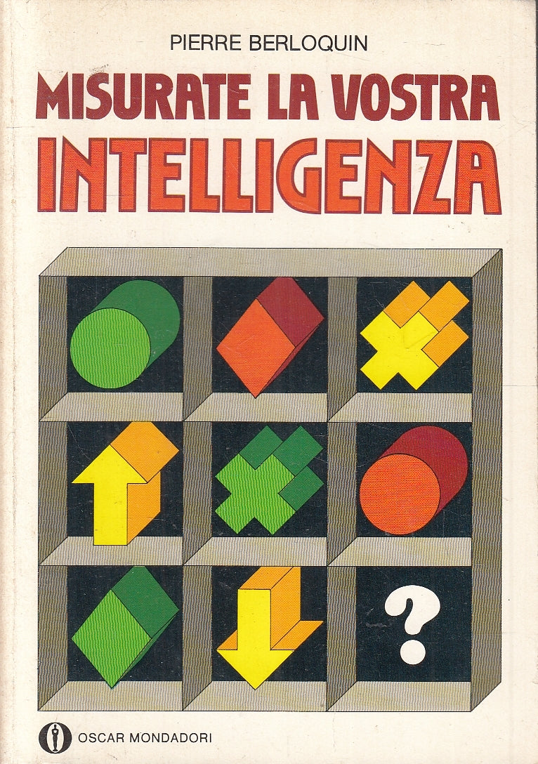 LN2- MISURATE LA VOSTRA INTELLIGENZA - BERLOQUIN - MONDADORI OSCAR MANUALI - XFS