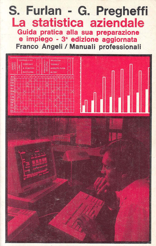 LZ- LA STATISTICA AZIENDALE- FURLAN PREGHEFFI - FRANCO ANGELI- MANUALI- B- YFS40