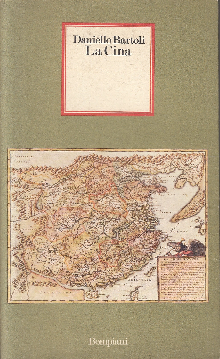 LV- LA CINA - DANIELLO BARTOLI - BOMPIANI - NUOVA CORONA -- 1975 - B - YFS186
