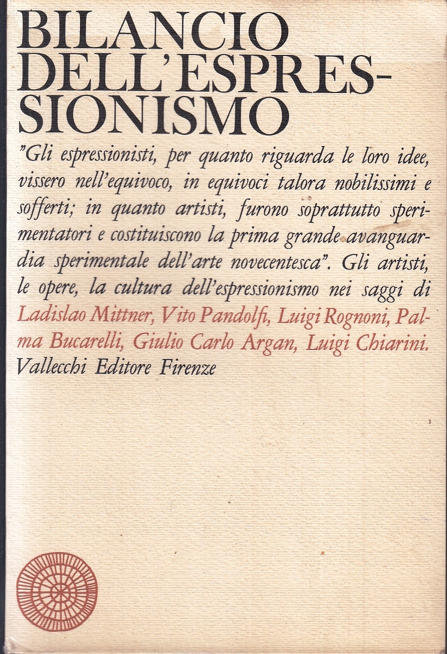 LZ- BILANCIO DELL'ESPRESSIONISMO -- VALLECCHI --- 1965 - B - YFS169