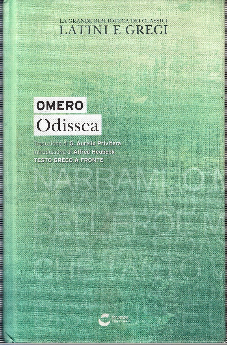 LN- ODISSEA - OMERO - FABBRI CENTAURIA - CLASSICI LATINI GRECI-- ANNO- C- YFS258