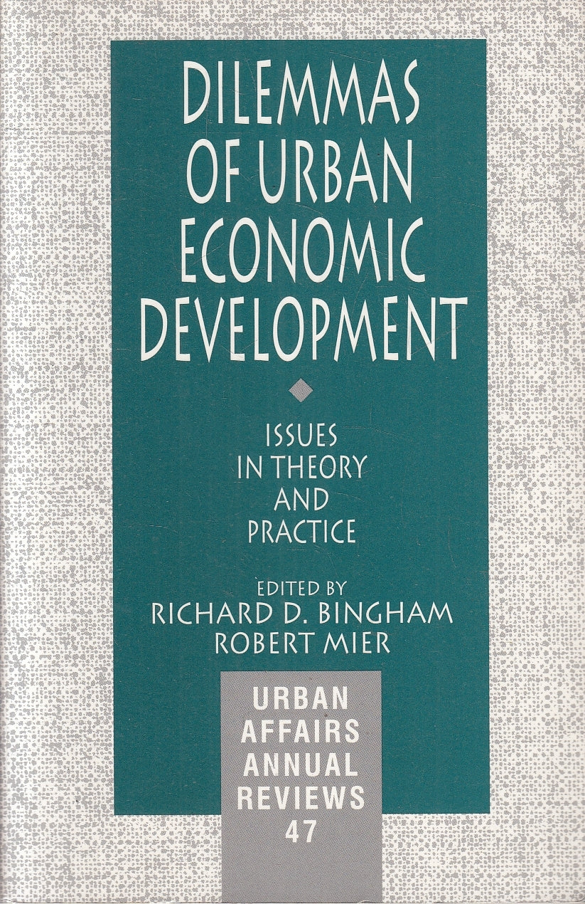 LZ- DILEMMAS OF URBAN ECONOMIC DEVELOPMENT - BINGHAM MIER - SAGE ---- B- YFS273