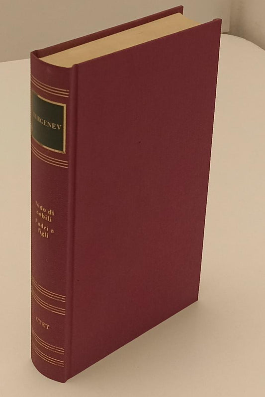 LN2- NIDO DI NOBILI PADRI E FIGLI - TURGENEV - SCRITTORI STRANIERI UTET - C- XFS