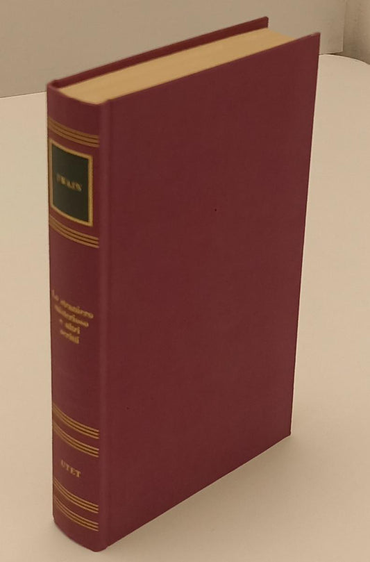 LN2- LO STRANIERO MISTERIOSO - TWAIN - I GRANDI SCRITTORI STRANIERI UTET- C- XFS