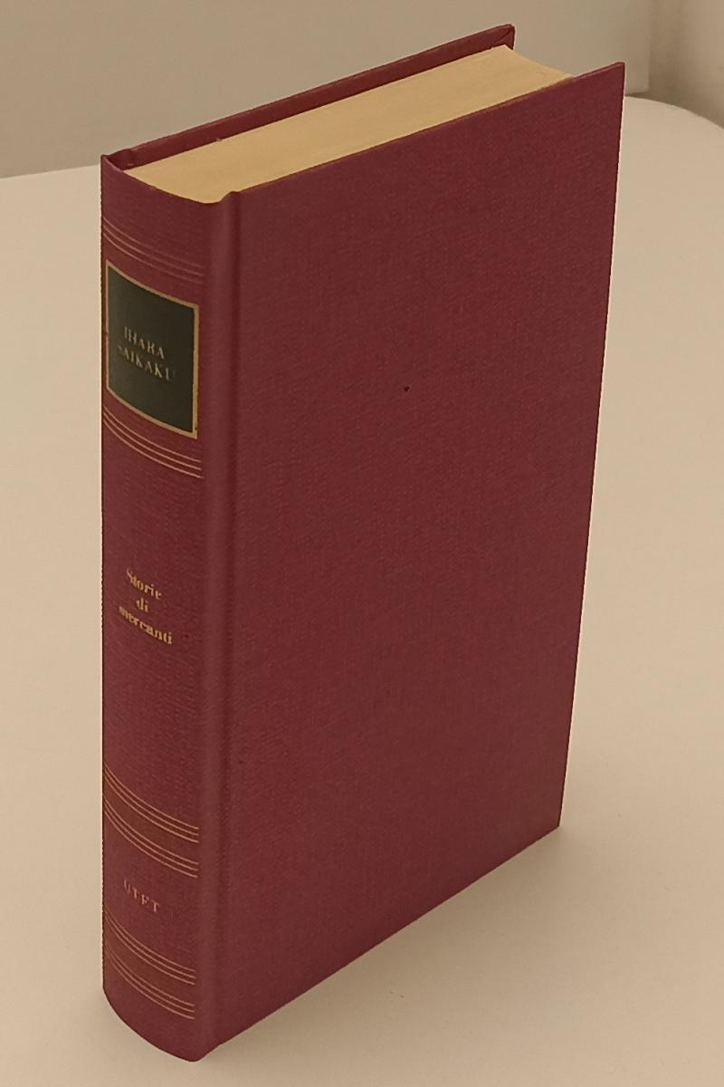 LN2- STORIE DI MERCANTI- IHARA SAIKAKU- I GRANDI SCRITTORI STRANIERI UTET- C-XFS