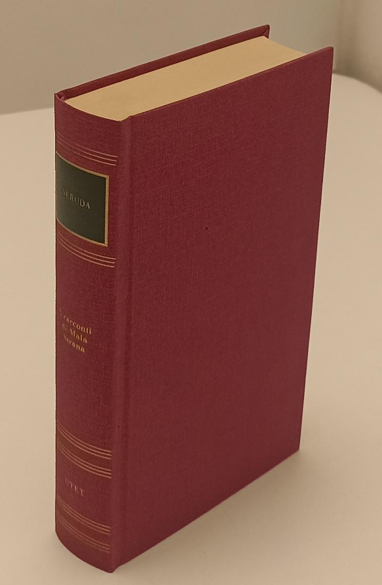 LN2- I RACCONTI DI MALA STRANA- NERUDA- I GRANDI SCRITTORI STRANIERI UTET- C-XFS